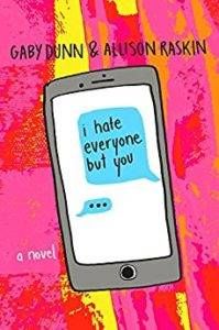 I Hate Everyone But You by Gabby Dunn & Allison Raskin Cover