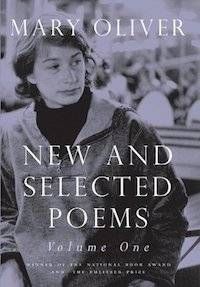 Cover of New and Selected Poems by Mary Oliver