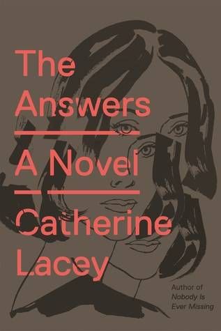 Cover of the answers by catherine lacey