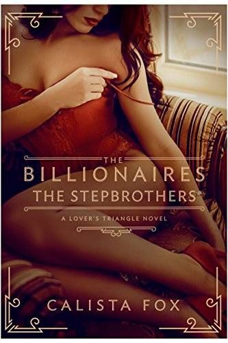billionaires the stepbrothers