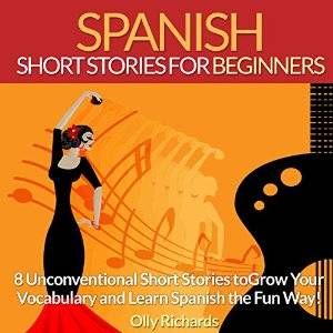 spanish-short-stories-for-beginners-olly-richards