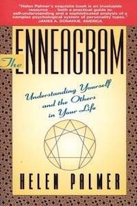 The Enneagram: Understanding Yourself and the Others in Your Life by Helen Palmer