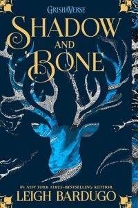 Shadow and Bone by Leigh Bardugo new cover