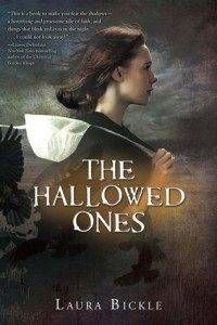 The Hallowed Ones by Laura Bickle cover image