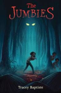 Cover of The Jumbies by Tracey Baptiste