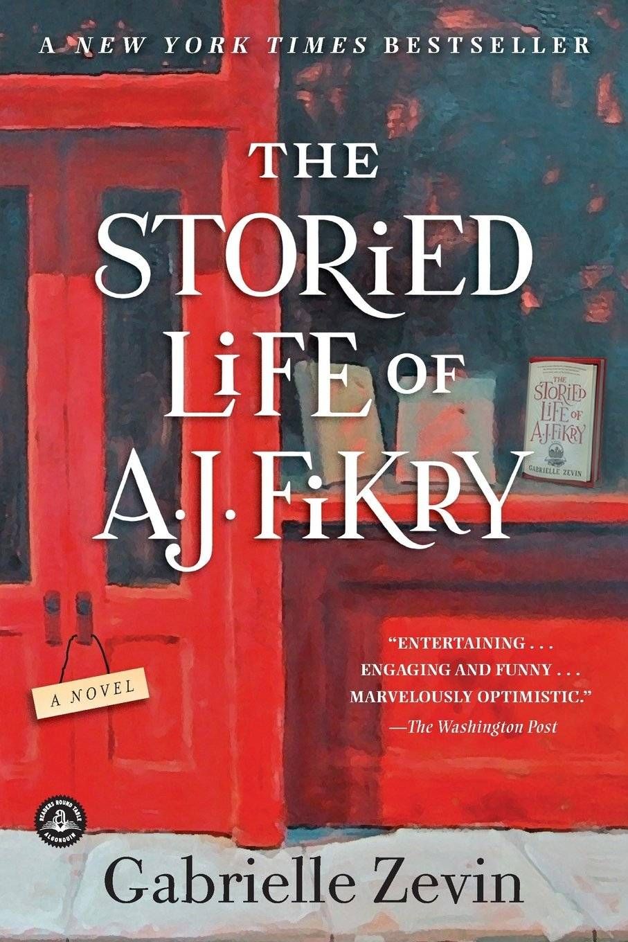 cover image of The Storied Life of A.J. Fikry by Gabrielle Zevin, illustration of the front of a bookstore, painted red, with a big display window and a door