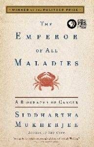 The Emperor of All Maladies: A Biography of Cancer by Siddhartha Mukherjee. 50 Must-Read Microhistory Books