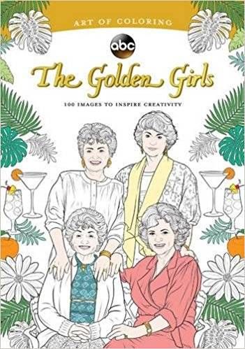 Cover of The Art of Coloring: The Golden Girls
