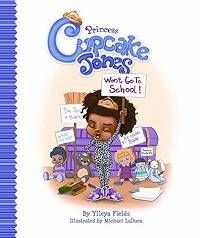 Princess Cupcake Jones Wont Go to School Book Cover