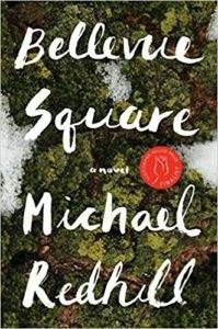 Bellevue Square by Michael Redhill cover in Award-Winning Canadian Books from 2017 | BookRiot.com