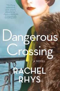 Dangerous Crossing by Rachel Rhys in Books I've Read Instead of Moby-Dick | BookRiot.com