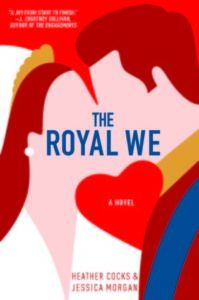the royal we cover image | From 15 Must-Read College Romances BookRiot.com