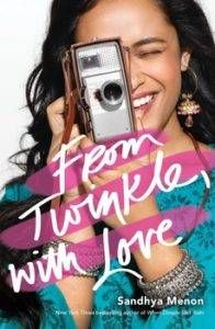 From Twinkle, With Love by Sandhya Menon from 25 YA Books to Add to Your 2018 TBR Right Now | bookriot.com