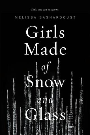 Cover of Girls Made of Snow and Glass