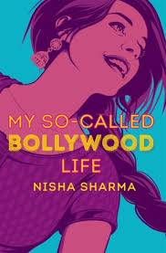 My So-Called Bollywood Life by Nisha Sharma from 25 YA Books to Add to Your 2018 TBR Right Now | bookriot.com