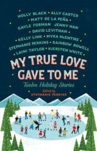 My True Love Gave to Me from Wintry Reads to Cuddle Up With This December | bookriot.com