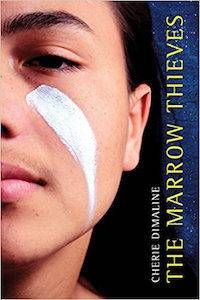 The Marrow Thieves by Cherie Dimaline cover in Award-Winning Canadian Books from 2017 | BookRiot.com
