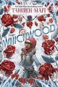 Whichwood by Tahereh Mafi from Wintry Reads to Cuddle Up With This December | bookriot.com