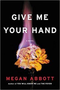 Cover Give Me Your Hand | 6 Spring Fiction Releases Dressed in Florals | Book Riot