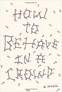 Book cover for How To Behave in a Crowd by Camille Bordas