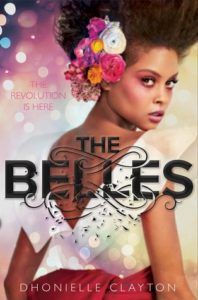 The Belles by Dhonielle Clay book cover