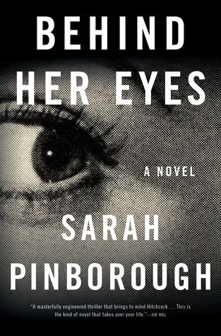 behind her eyes cover image: zoomed in black and white photograph of a woman's eye