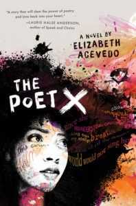 Cover of The Poet X by Elizabeth Acevedo. The 2018 National Book Award Winners