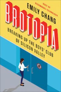 Cover for Brotopia by Emily Chang