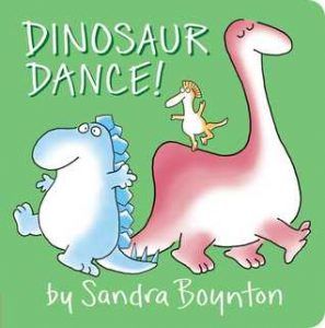 Dinosaur Dance by Sandra Boynton book cover