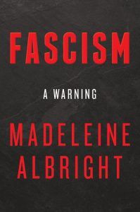 fascism a warning madeline albright