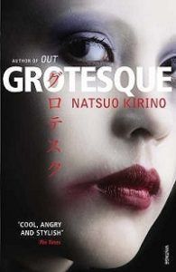 Cover of Grotesque by Natsuo Kirino