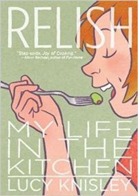 Relish by Lucy Knisley book cover