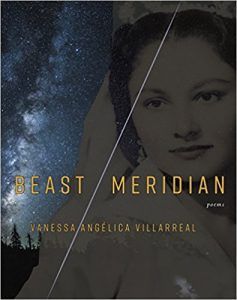 Beast Meridian Vanessa Angelica Villarreal poetry poems poets Book Riot