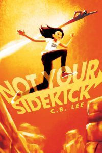 not your sidekick by cb lee cover