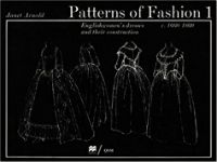 Patterns of Fashion 1 by Janet Arnold in How to Use DIY Books in the Age of Online Tutorials | BookRiot.com