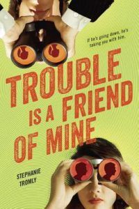trouble is a friend of mine cover image