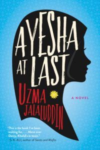 Ayesha at last by Uzma Jalaluddin cover