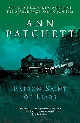 cover of The Patron Saint of Liars by Ann Patchett