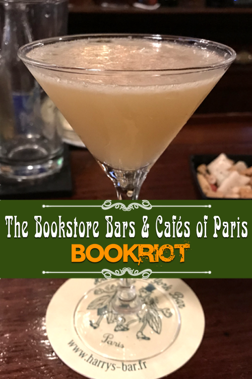 Paris' Bookstore Bars and Cafes | Bookriot.com
