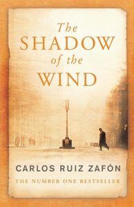 The Shadow of the Wind by Carols Ruiz Zafon book cover
