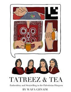 Tatreez and Tea by Wafa Ghnaim in The Best Cross Stitch Books | BookRiot.com