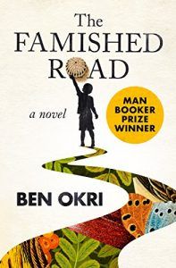 Book cover of The Famished Road by Ben Okri