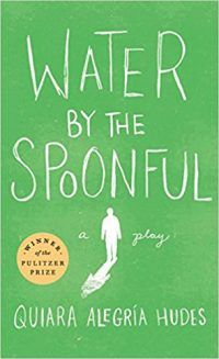 Cover of Water by the Spoonful in 50 Must-Read Plays by Women