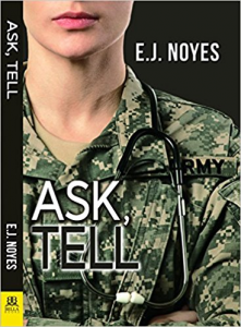 Ask, Tell by E.J. Noyes