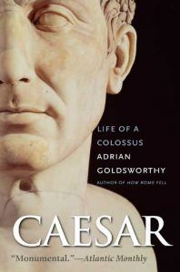 Cover of Caesar: Life of a Colossus