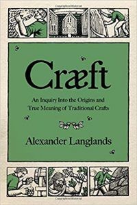 craeft by alexander langlands book cover