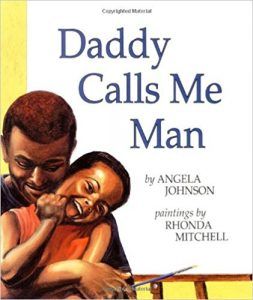 Daddy Calls Me Man Book Cover