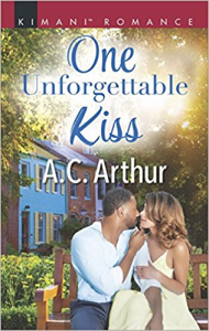 One Unforgettable Kiss by A.C. Arthur