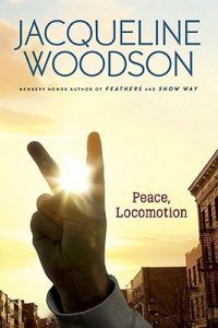peace locomotion by jacqueline woodson book cover