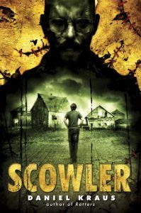 scowler by daniel kraus book cover